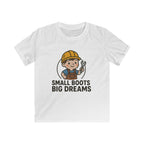 Small Boots, Big Dreams Tee