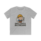 Small Boots, Big Dreams Tee